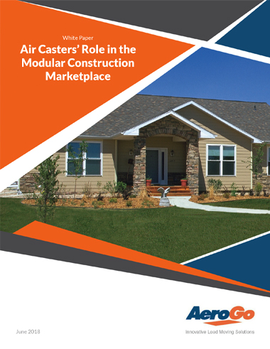 Air Caster's roll in modular construction marketplace